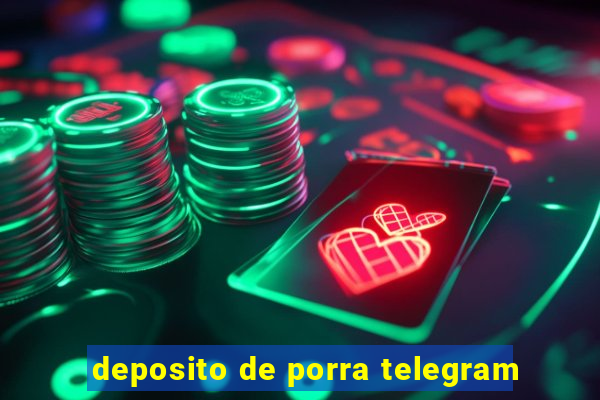 deposito de porra telegram